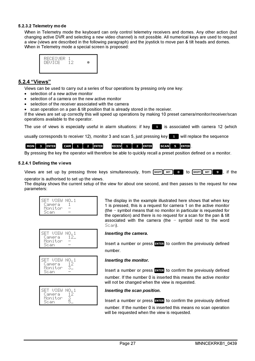 EverFocus EKR-KB1 operating instructions Views, Telemetry mode, Defining the views 