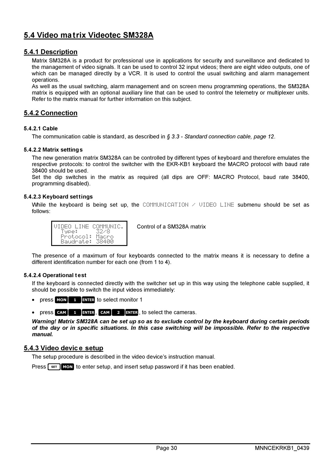 EverFocus EKR-KB1 operating instructions Video matrix Videotec SM328A 