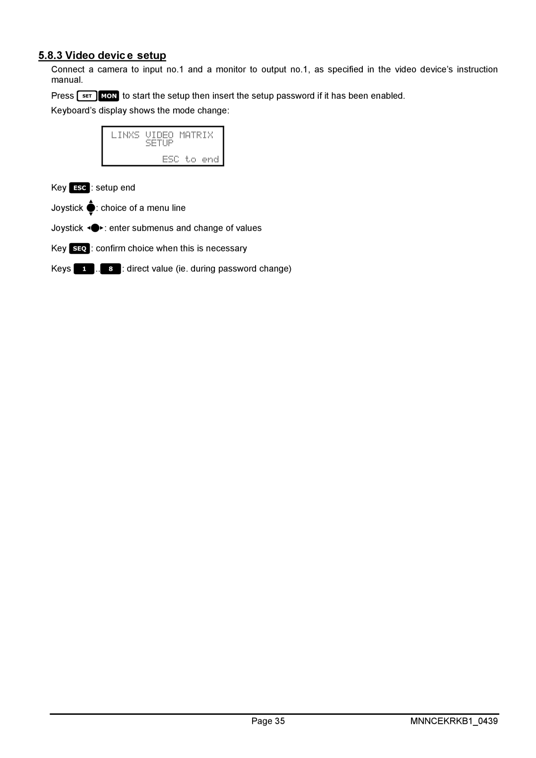 EverFocus EKR-KB1 operating instructions Video device setup 