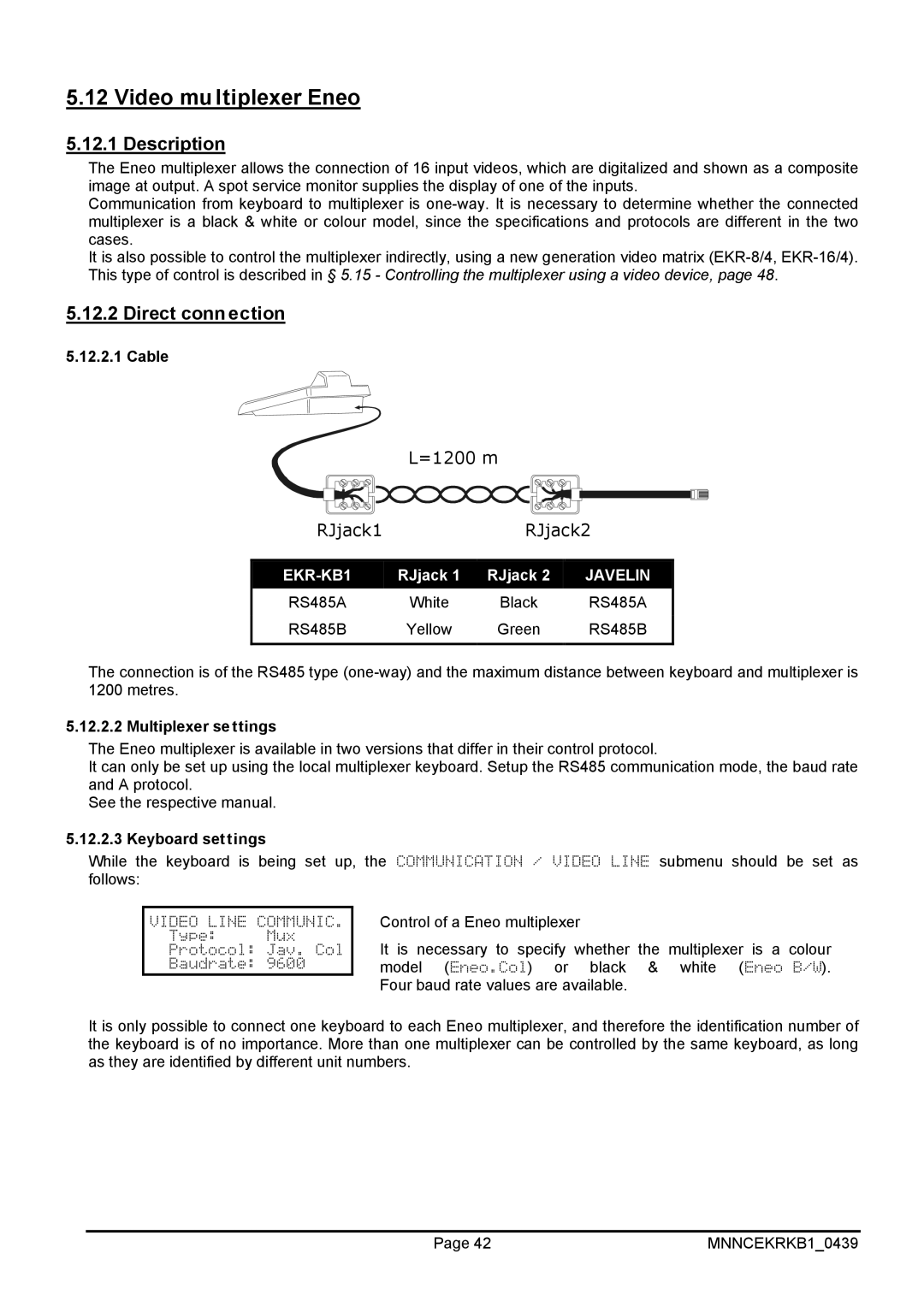 EverFocus EKR-KB1 operating instructions Video multiplexer Eneo, Direct connection, Multiplexer settings 