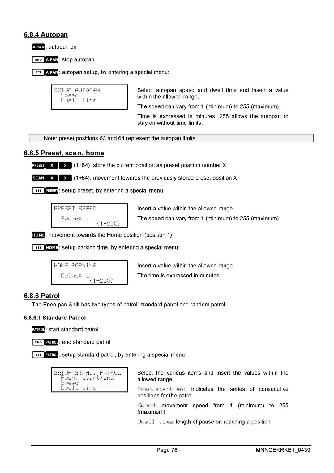 EverFocus EKR-KB1 operating instructions Standard Patrol 