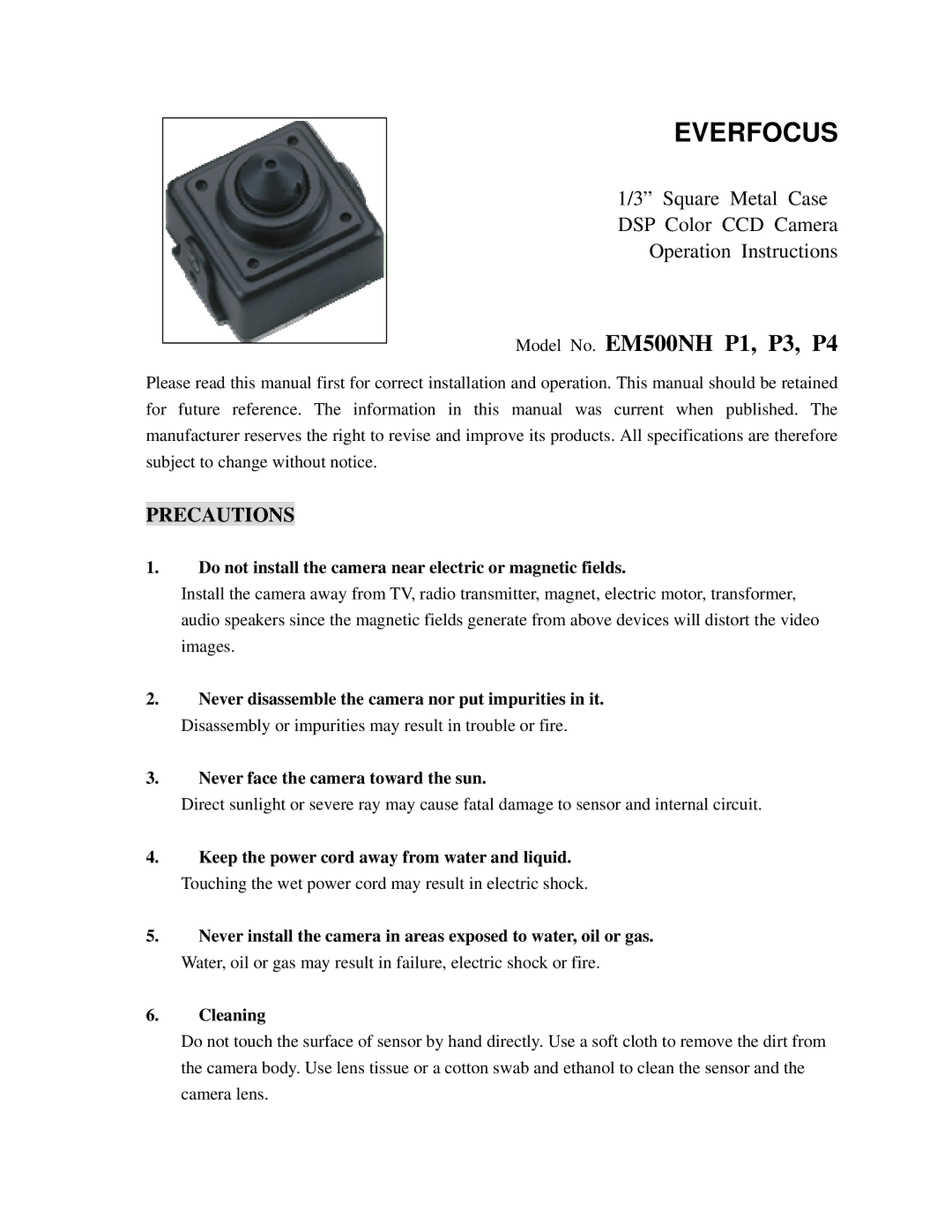 EverFocus EM500NH P2, EM500NH P3 specifications Precautions, Do not install the camera near electric or magnetic fields 