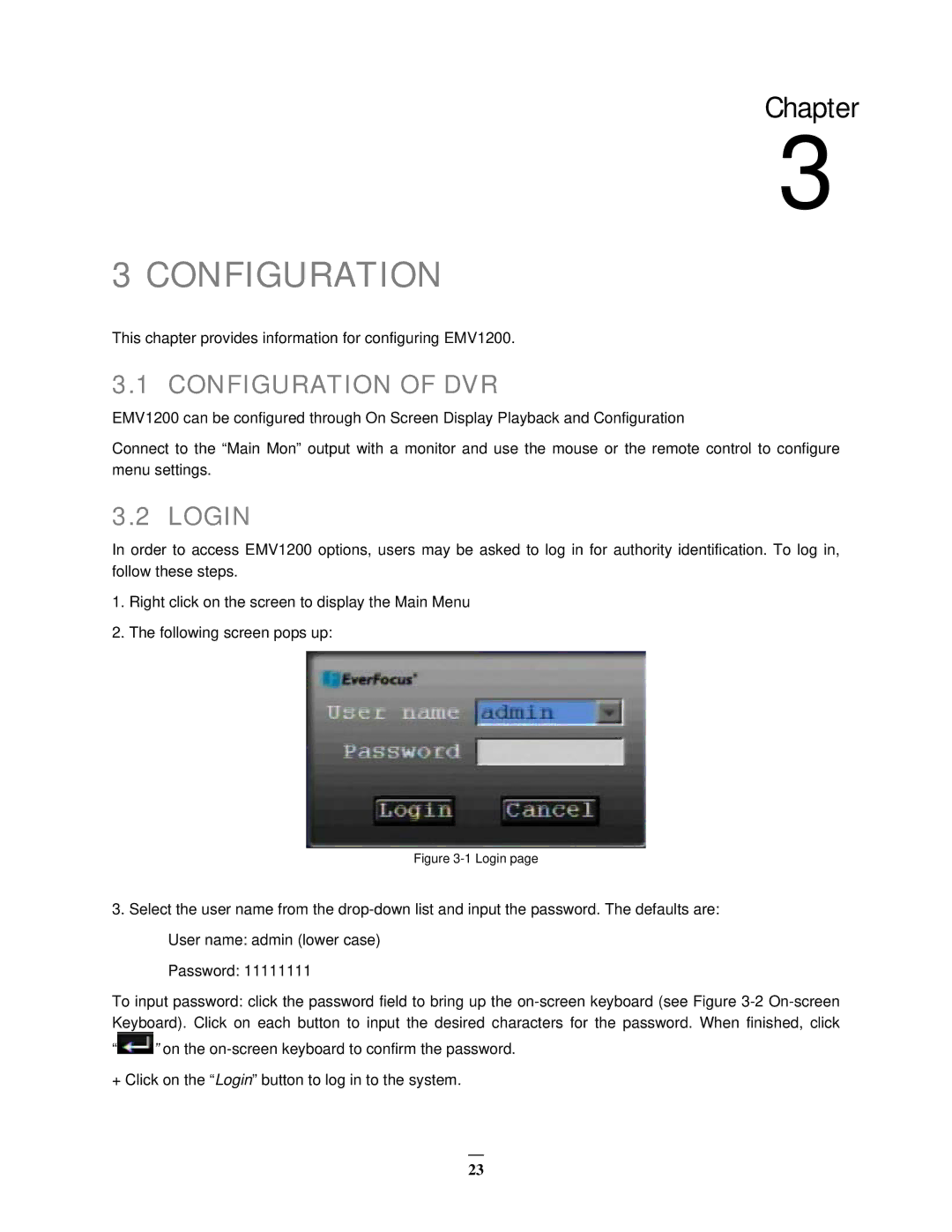 EverFocus EMV1200 user manual Configuration of DVR, Login 