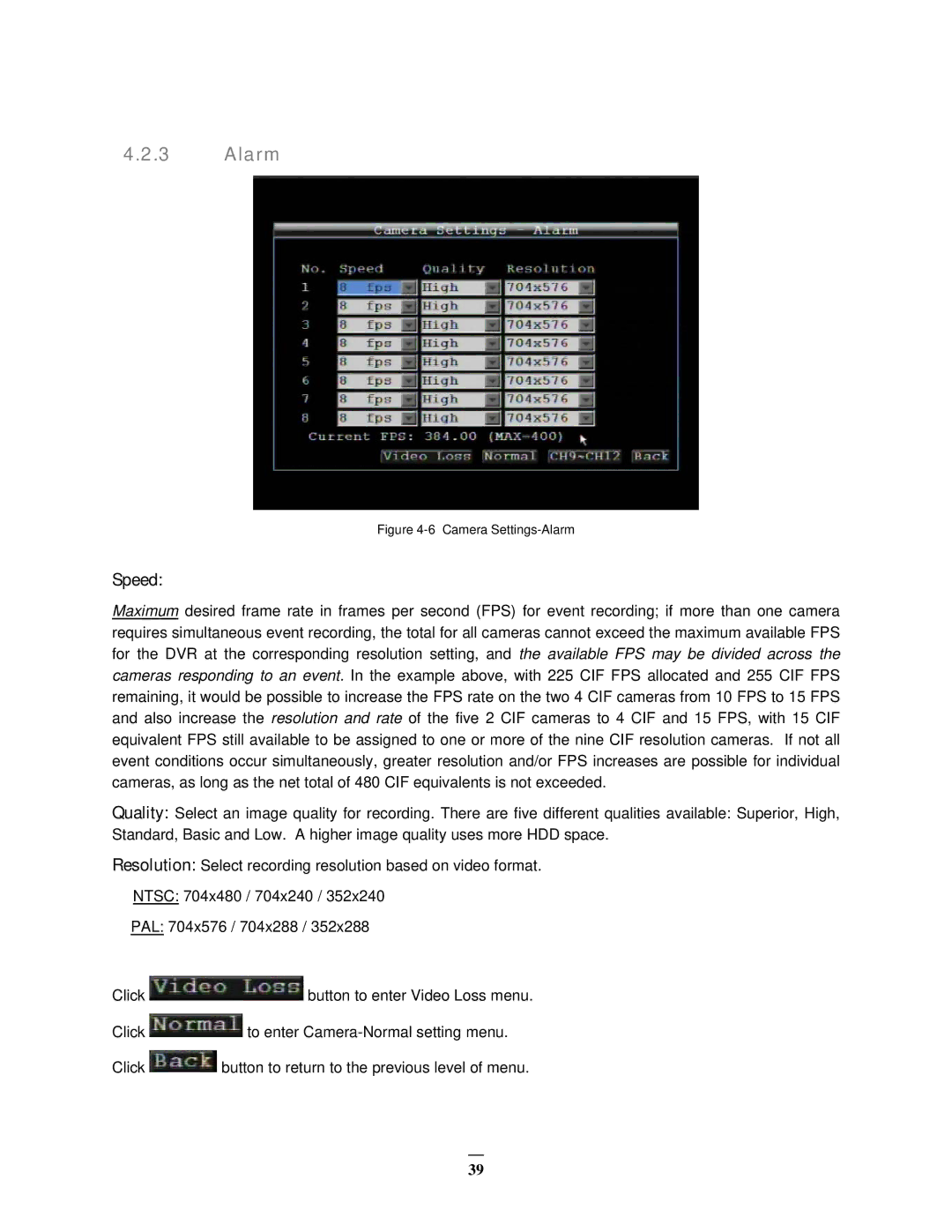 EverFocus EMV1200 user manual Alarm, Speed 