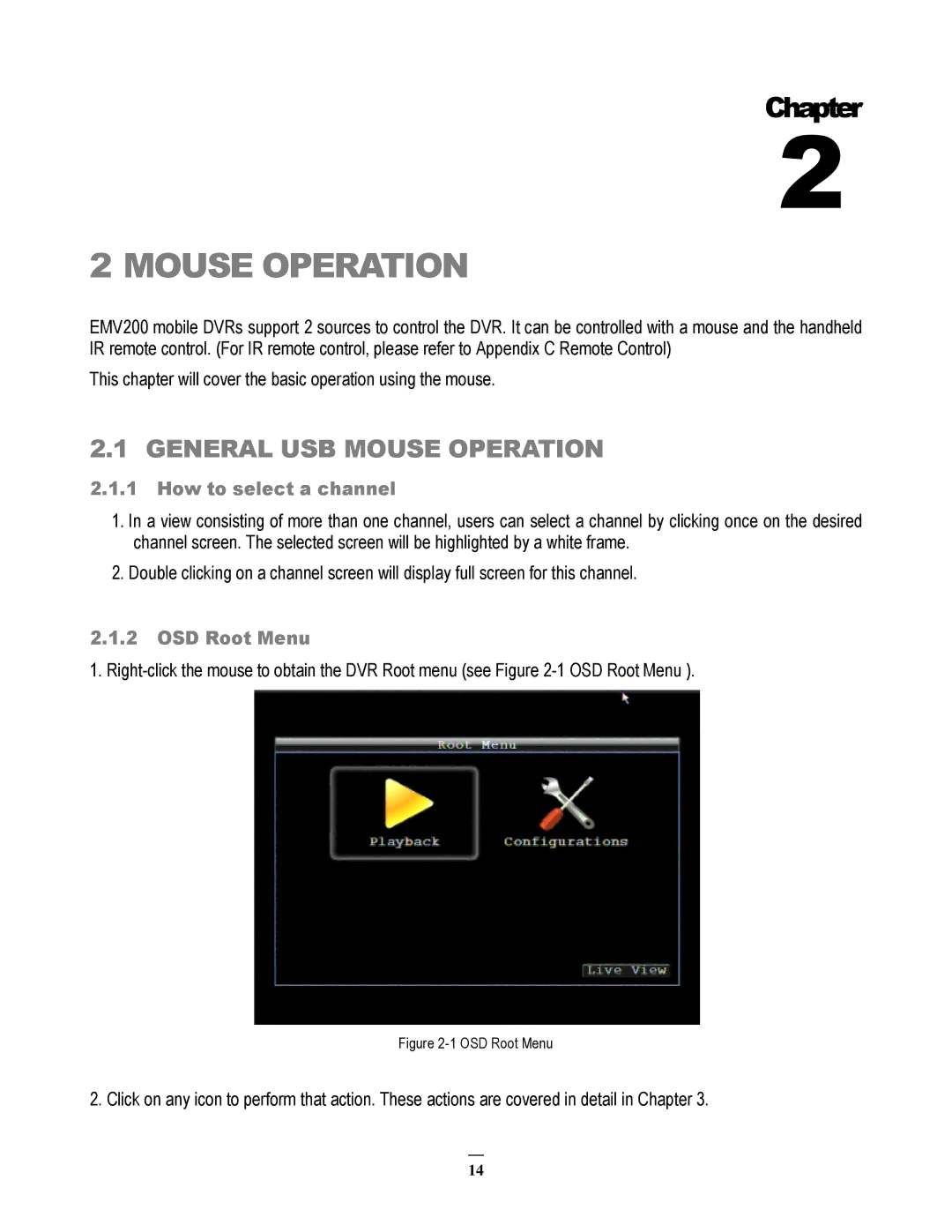 EverFocus EMV200 user manual General USB Mouse Operation, This chapter will cover the basic operation using the mouse 