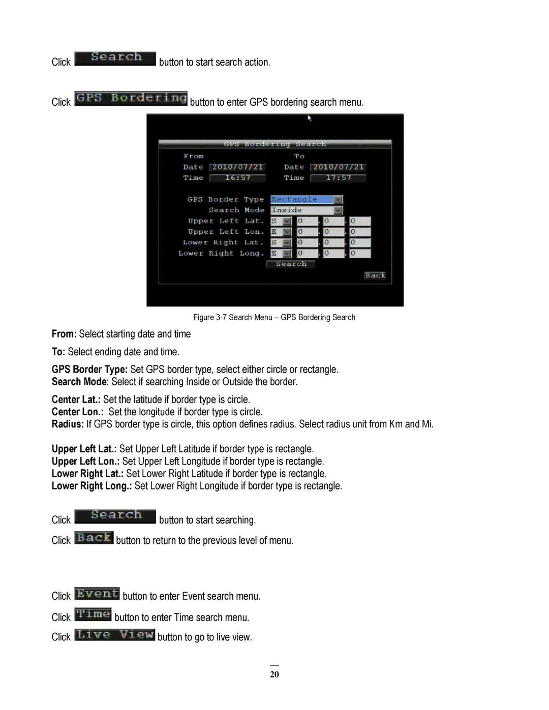 EverFocus EMV200 user manual Search Menu GPS Bordering Search 