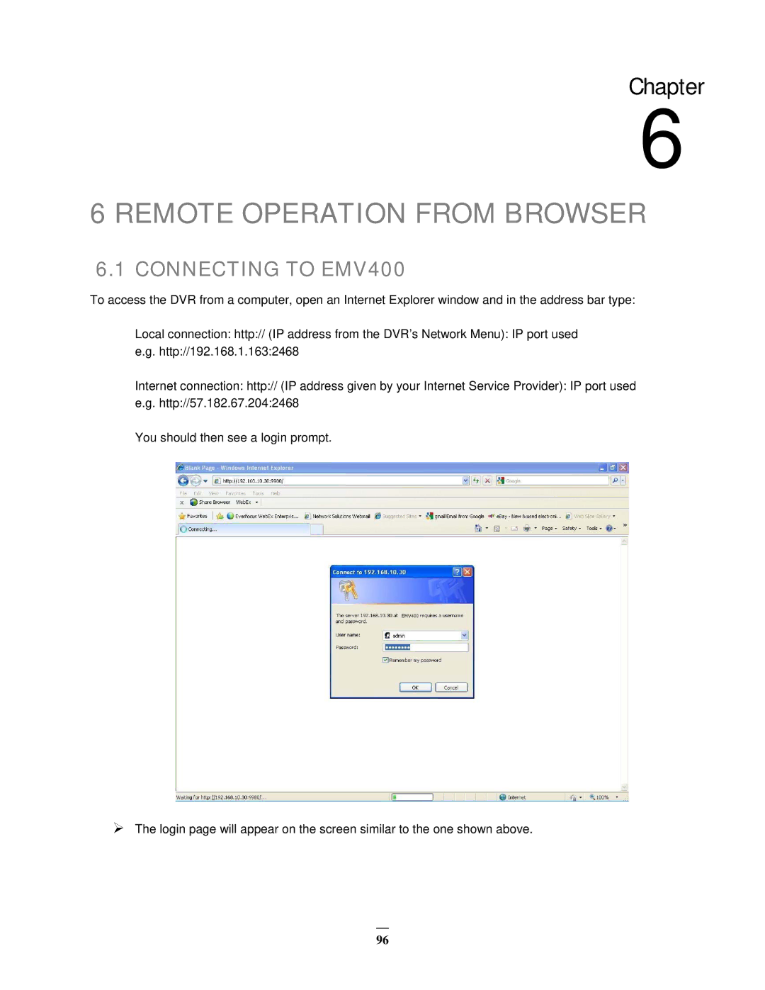 EverFocus user manual Remote Operation from Browser, Connecting to EMV400 