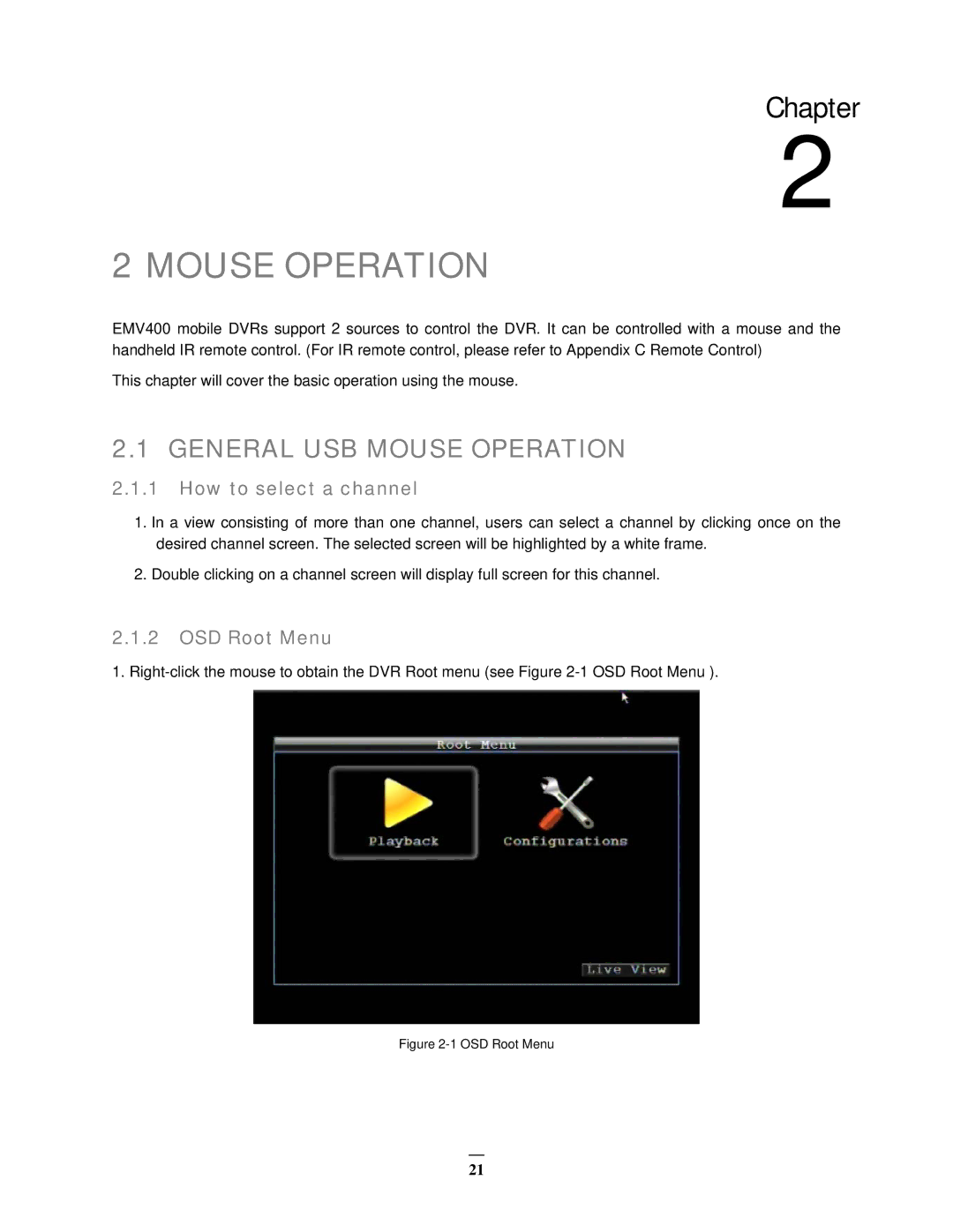 EverFocus EMV400 user manual General USB Mouse Operation, How to select a channel, OSD Root Menu 