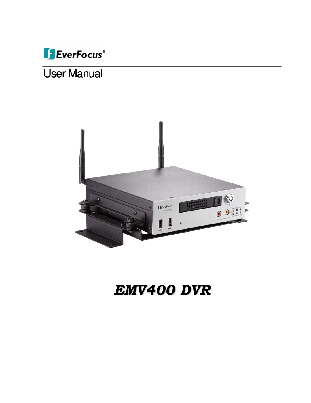 EverFocus user manual EMV400 DVR, User Manual 
