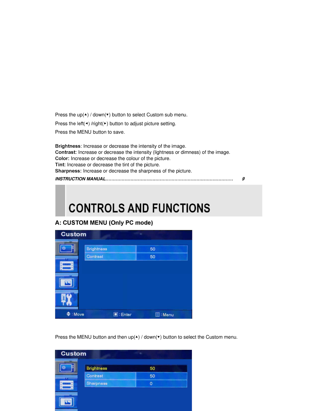 EverFocus EN-7515C instruction manual Custom Menu Only PC mode 