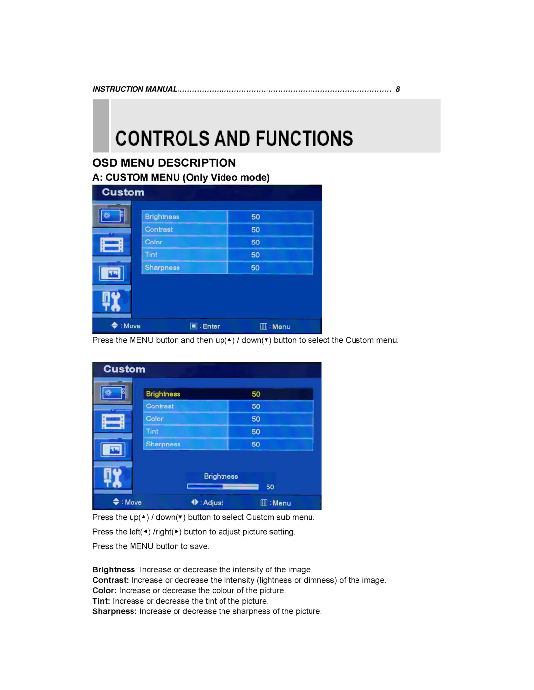 EverFocus EN-7517E, EN-7519E instruction manual OSD Menu Description, Custom Menu Only Video mode 