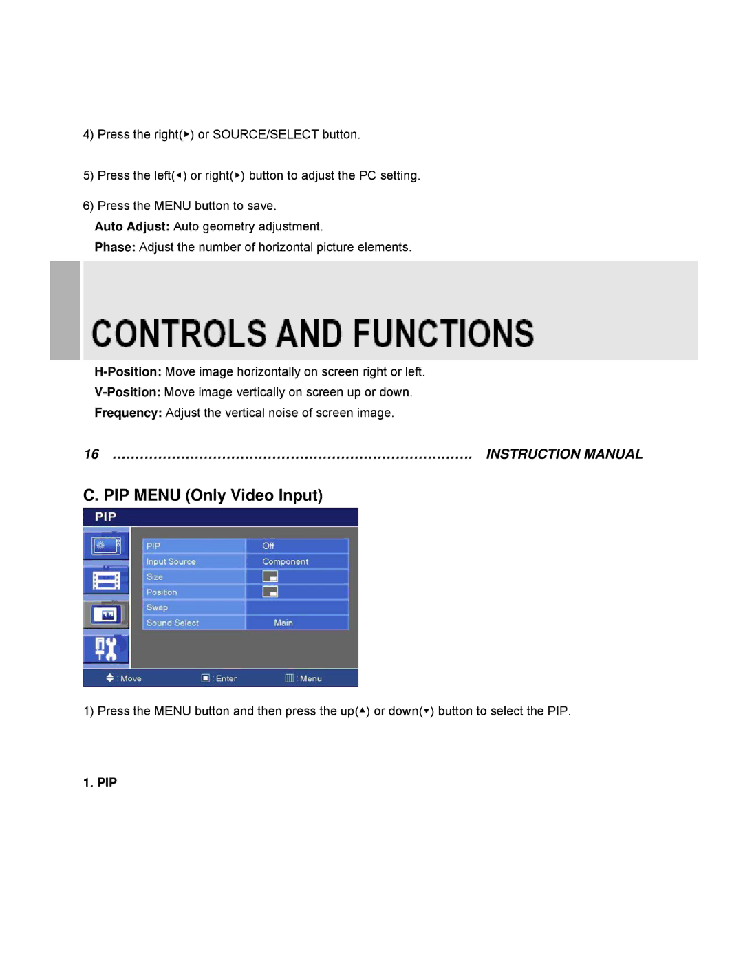 EverFocus EN-7517C, EN-7519C instruction manual PIP Menu Only Video Input, Pip 