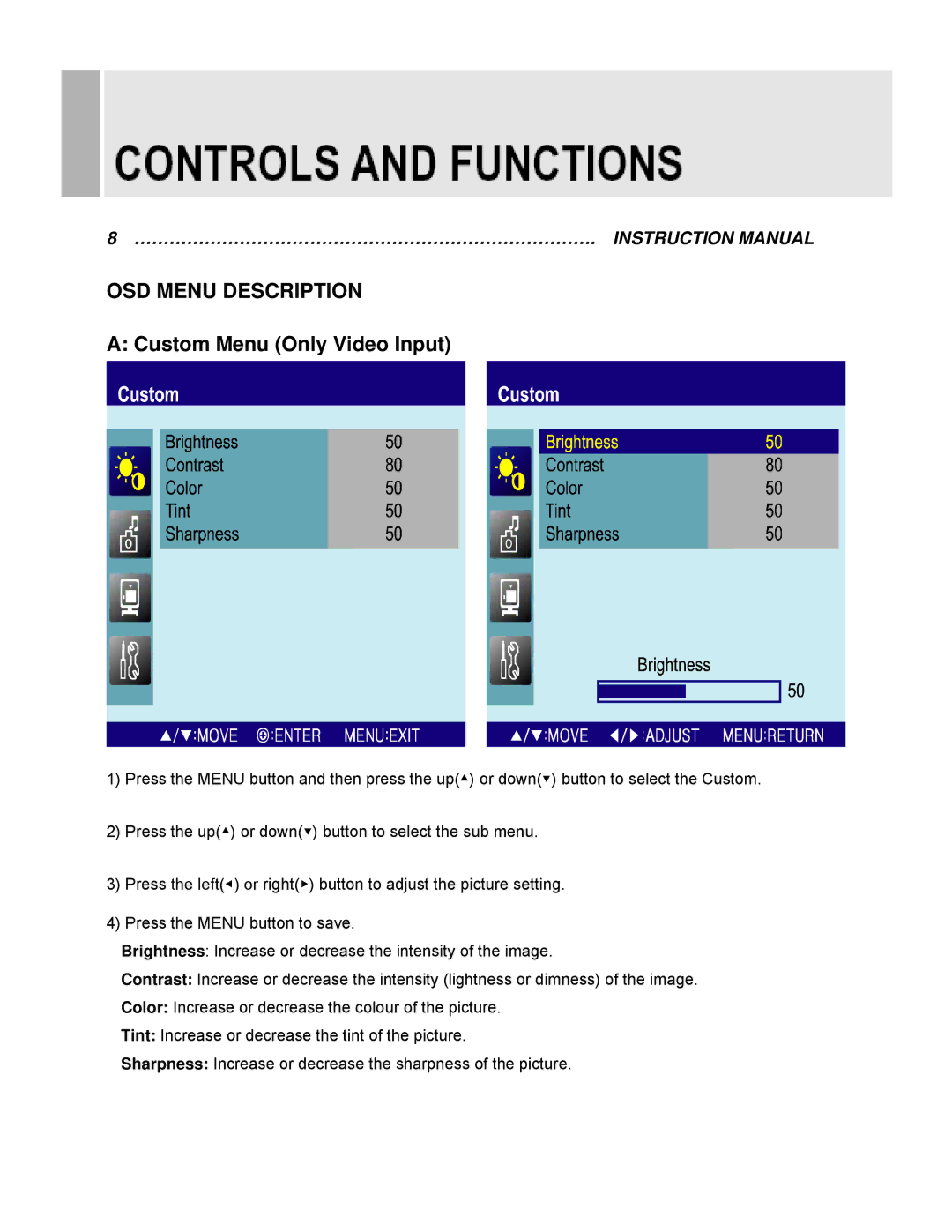 EverFocus EN-7522C instruction manual OSD Menu Description, Custom Menu Only Video Input 