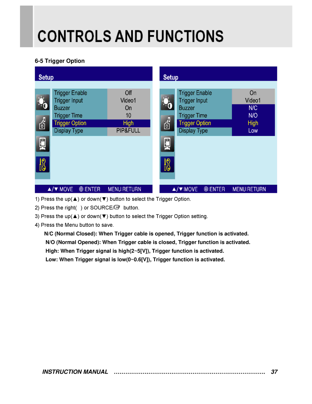 EverFocus EN-7522C instruction manual Trigger Option 