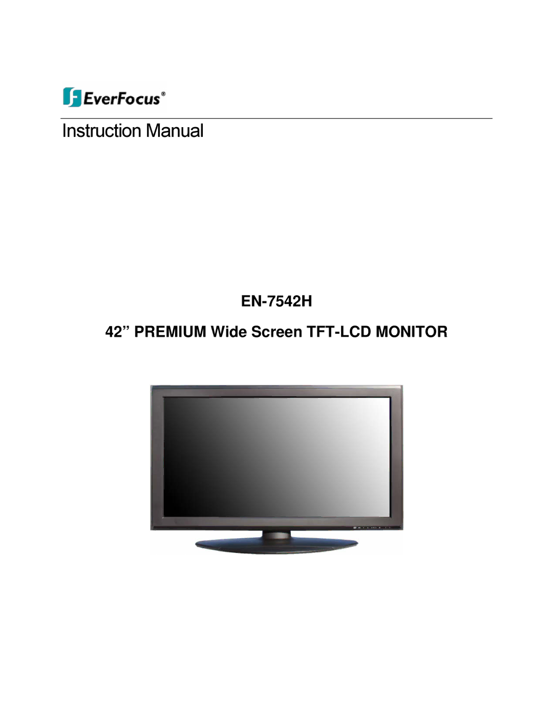 EverFocus manual EN-7542H Premium Wide Screen TFT-LCD Monitor 