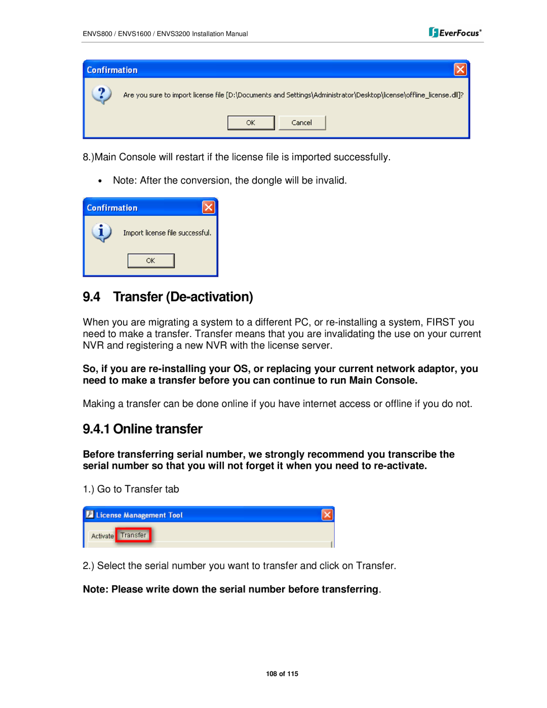 EverFocus ENVS800, ENVS3200, ENVS1600 manual Transfer De-activation, Online transfer 