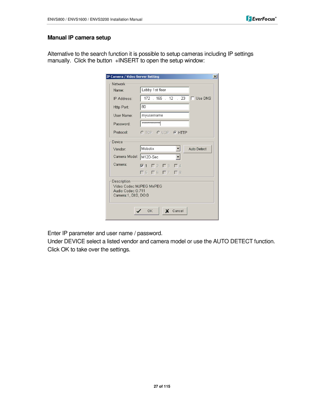 EverFocus ENVS800, ENVS3200, ENVS1600 manual Manual IP camera setup 