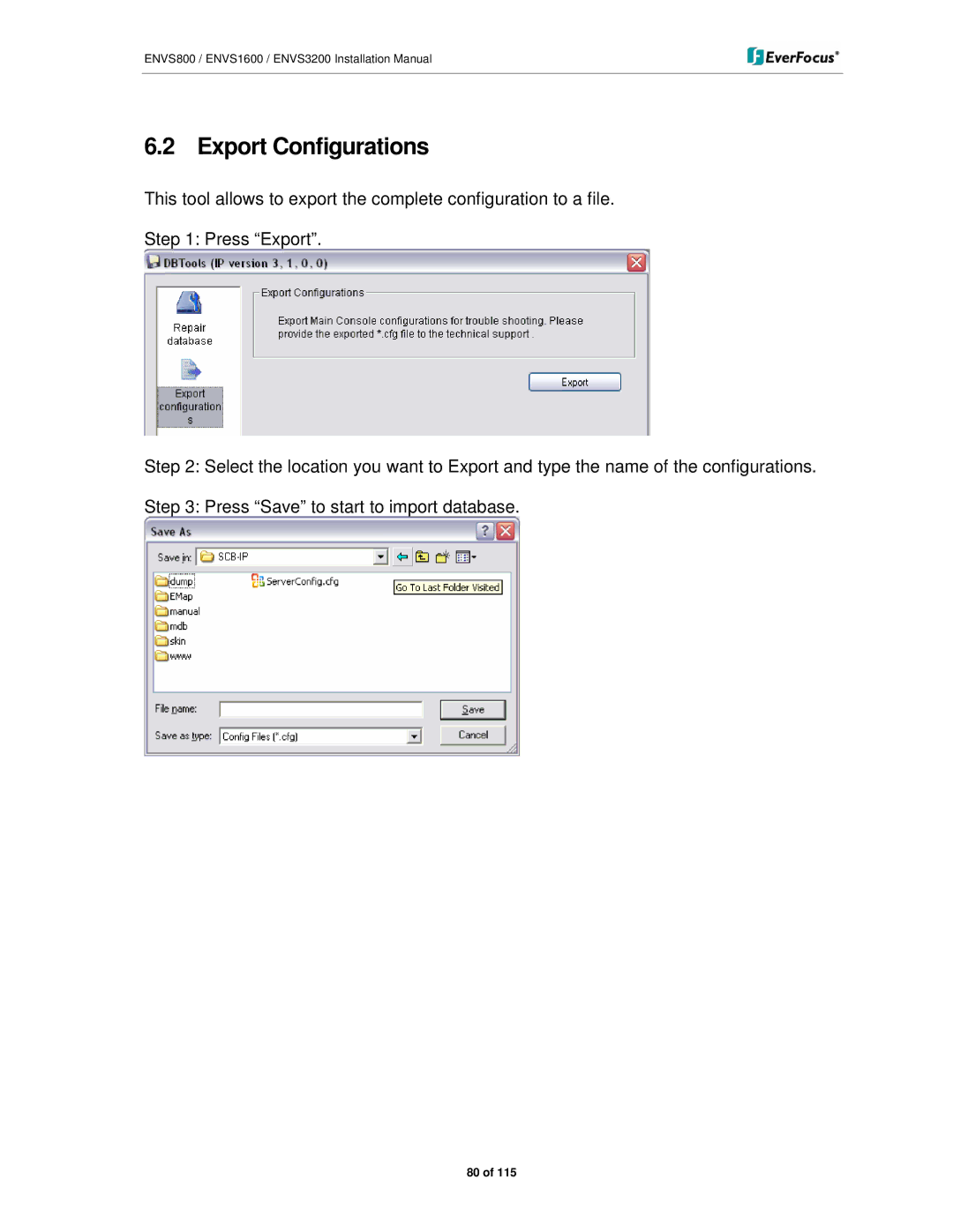 EverFocus ENVS1600, ENVS800, ENVS3200 manual Export Configurations 