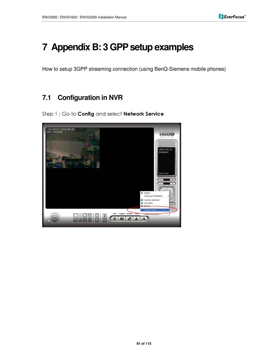 EverFocus ENVS800, ENVS3200, ENVS1600 manual Appendix B 3 GPP setup examples, Configuration in NVR 