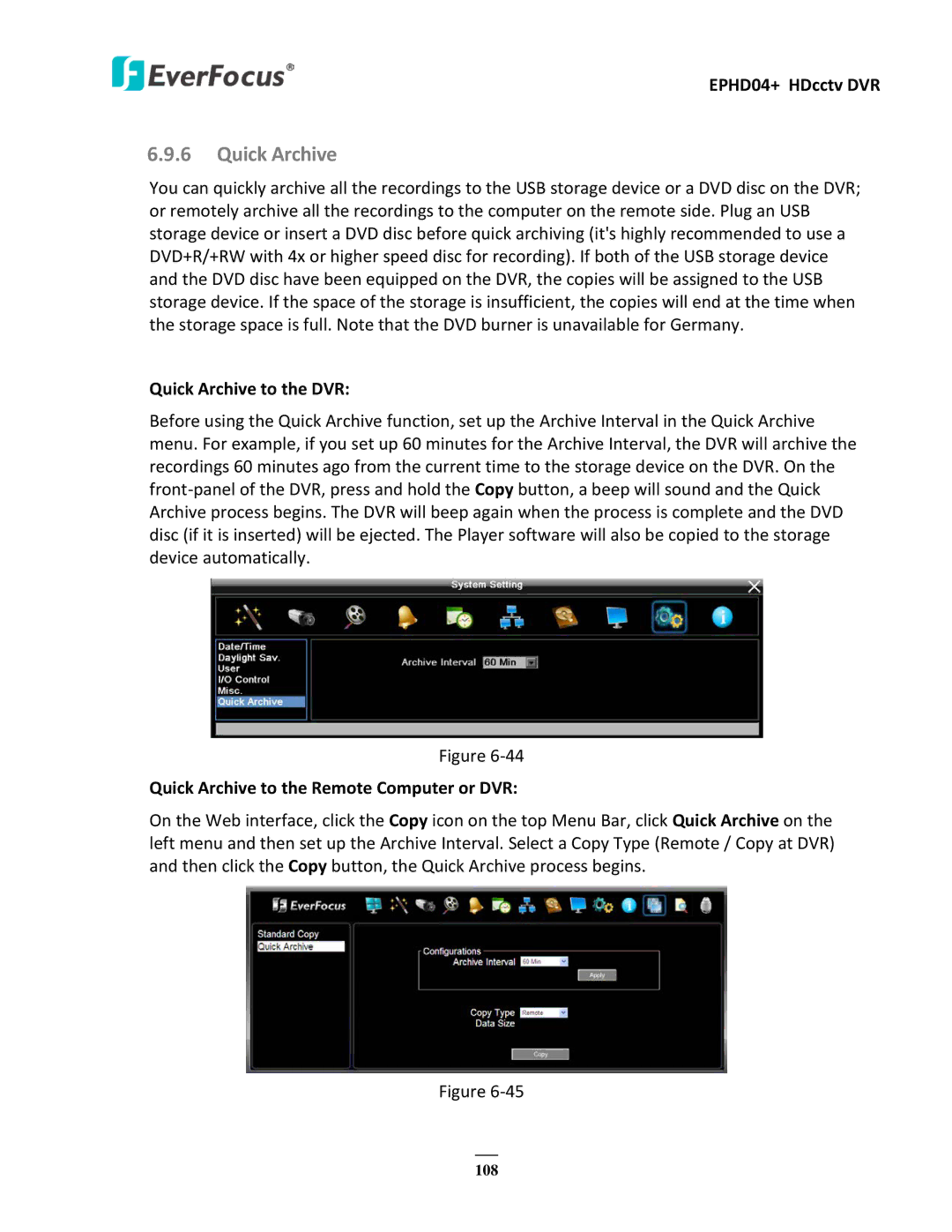 EverFocus EPHD04+ user manual Quick Archive to the DVR, Quick Archive to the Remote Computer or DVR 