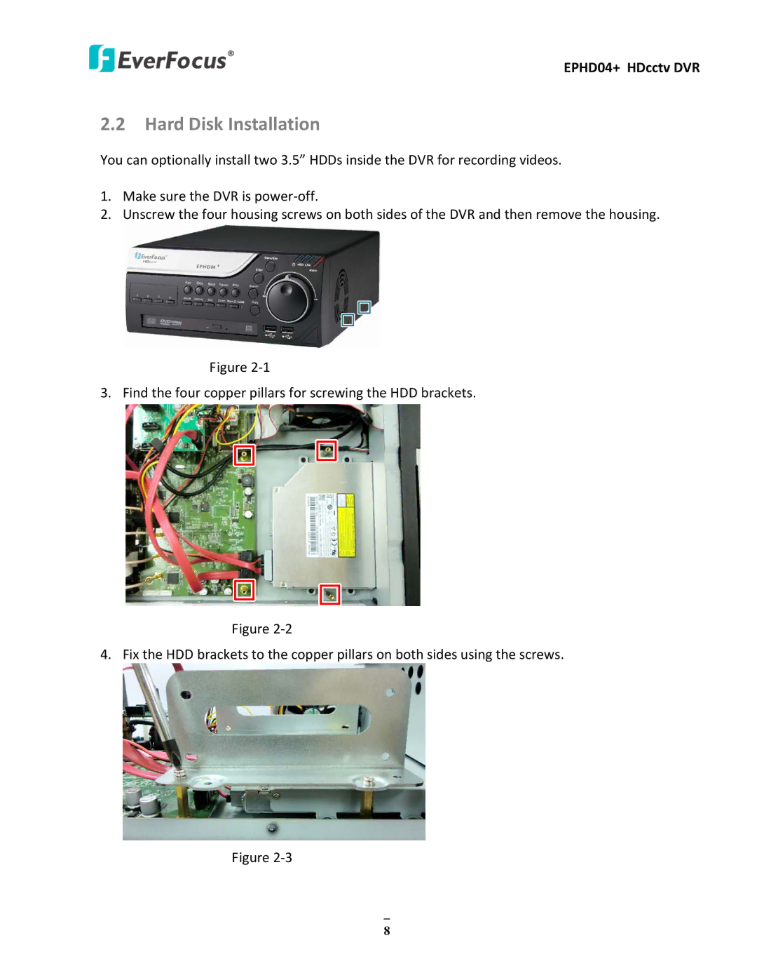 EverFocus EPHD04+ user manual Hard Disk Installation 