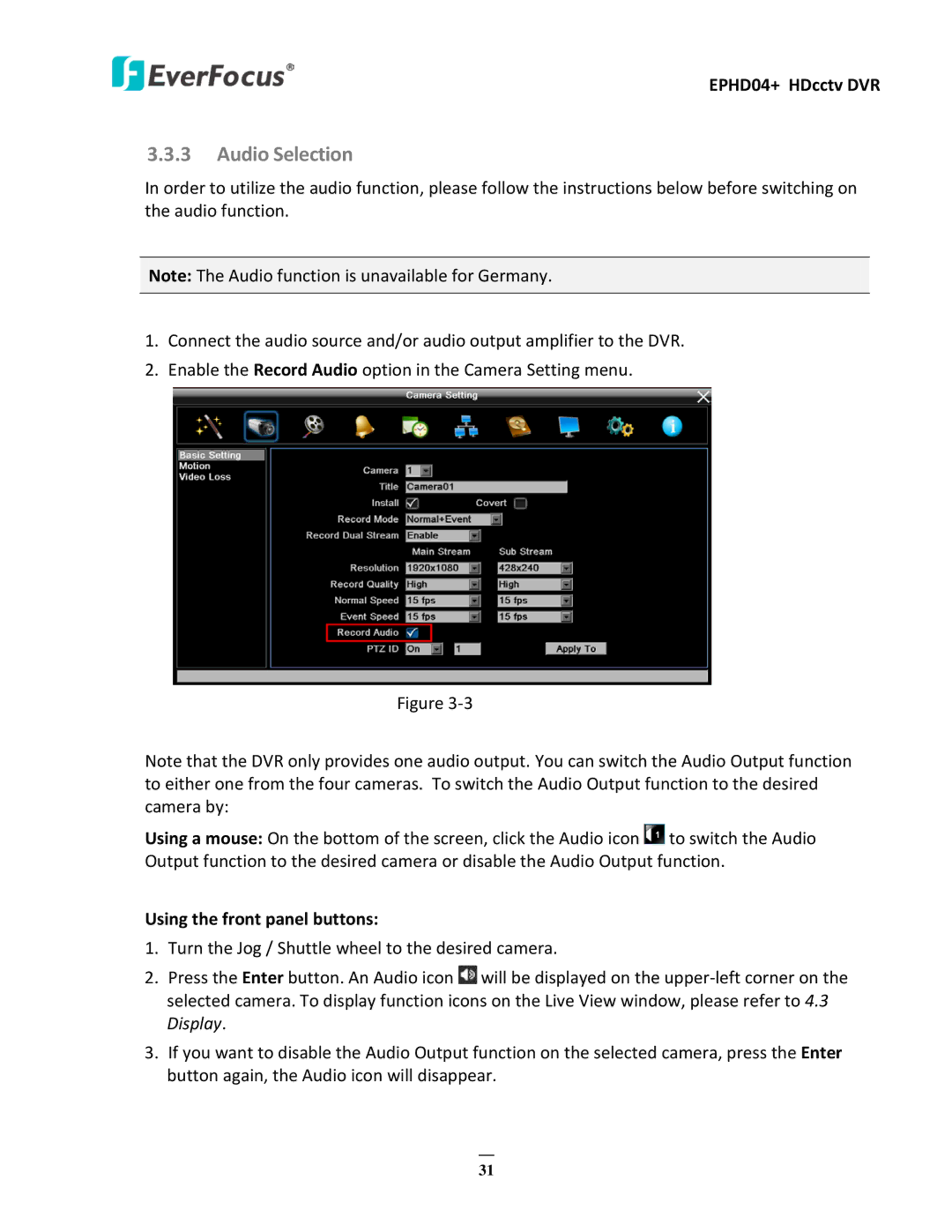 EverFocus EPHD04+ user manual Audio Selection, Using the front panel buttons 