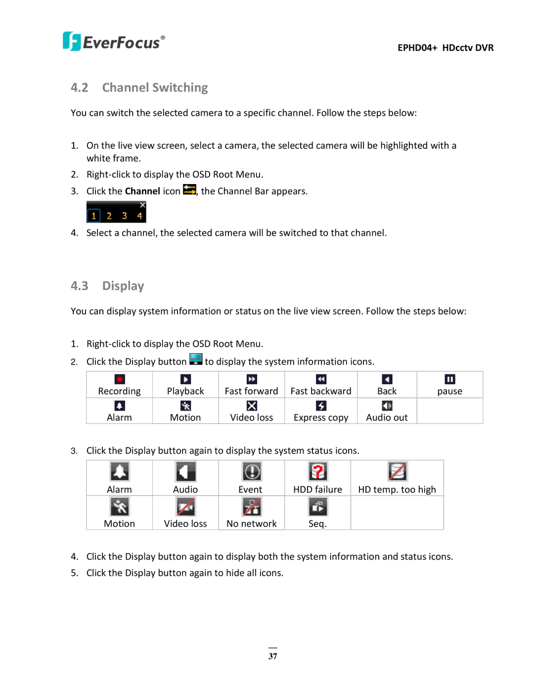 EverFocus EPHD04+ user manual Channel Switching, Display 