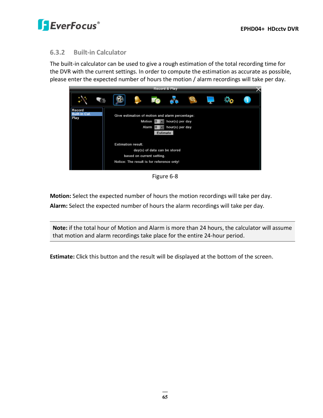 EverFocus EPHD04+ user manual Built-in Calculator 