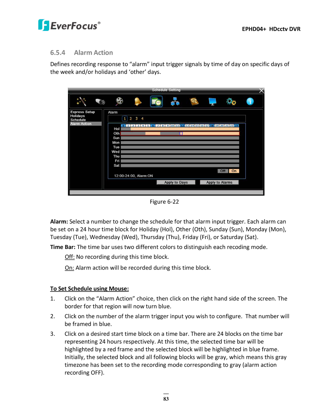 EverFocus EPHD04+ user manual Alarm Action, To Set Schedule using Mouse 