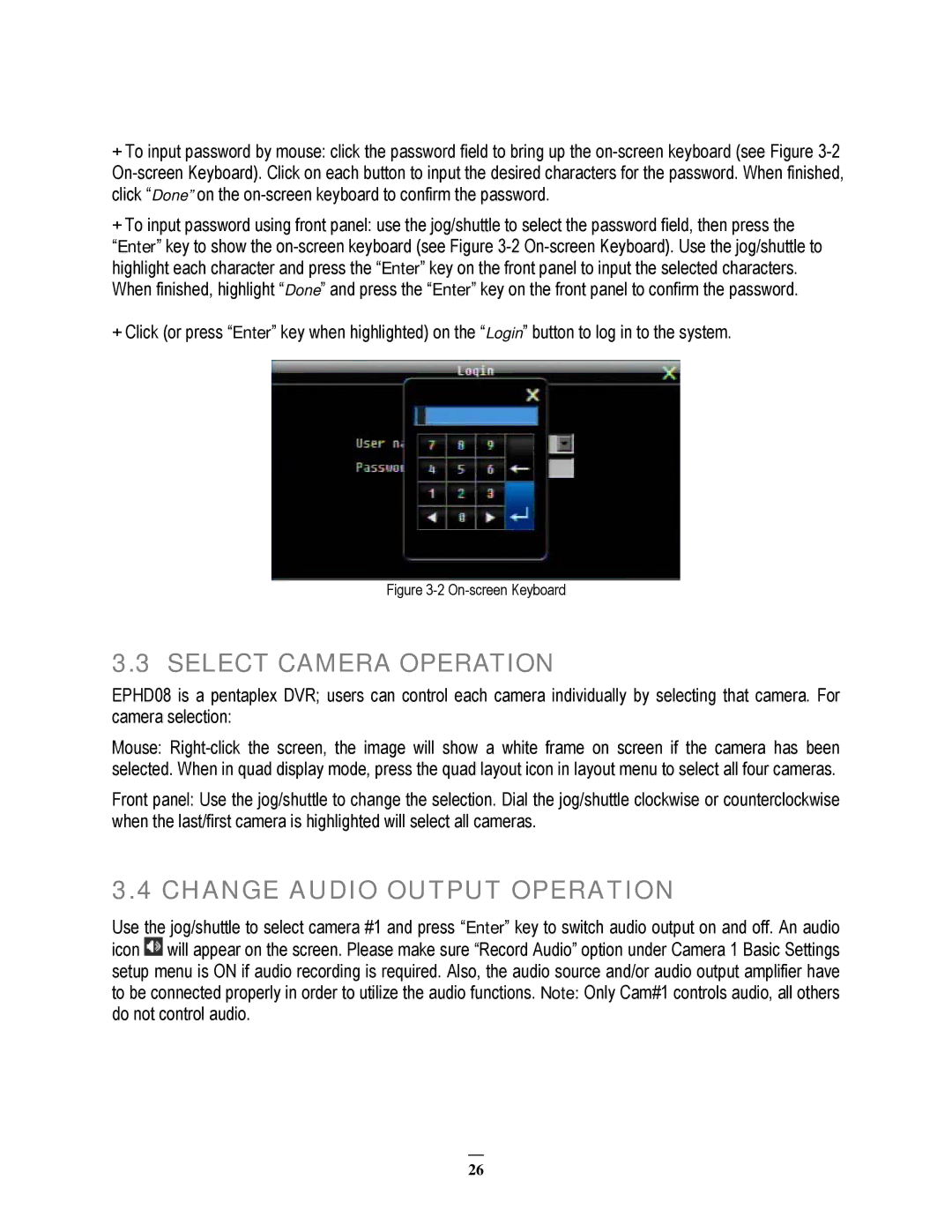 EverFocus EPHD08 user manual Select Camera Operation, Change Audio Output Operation 