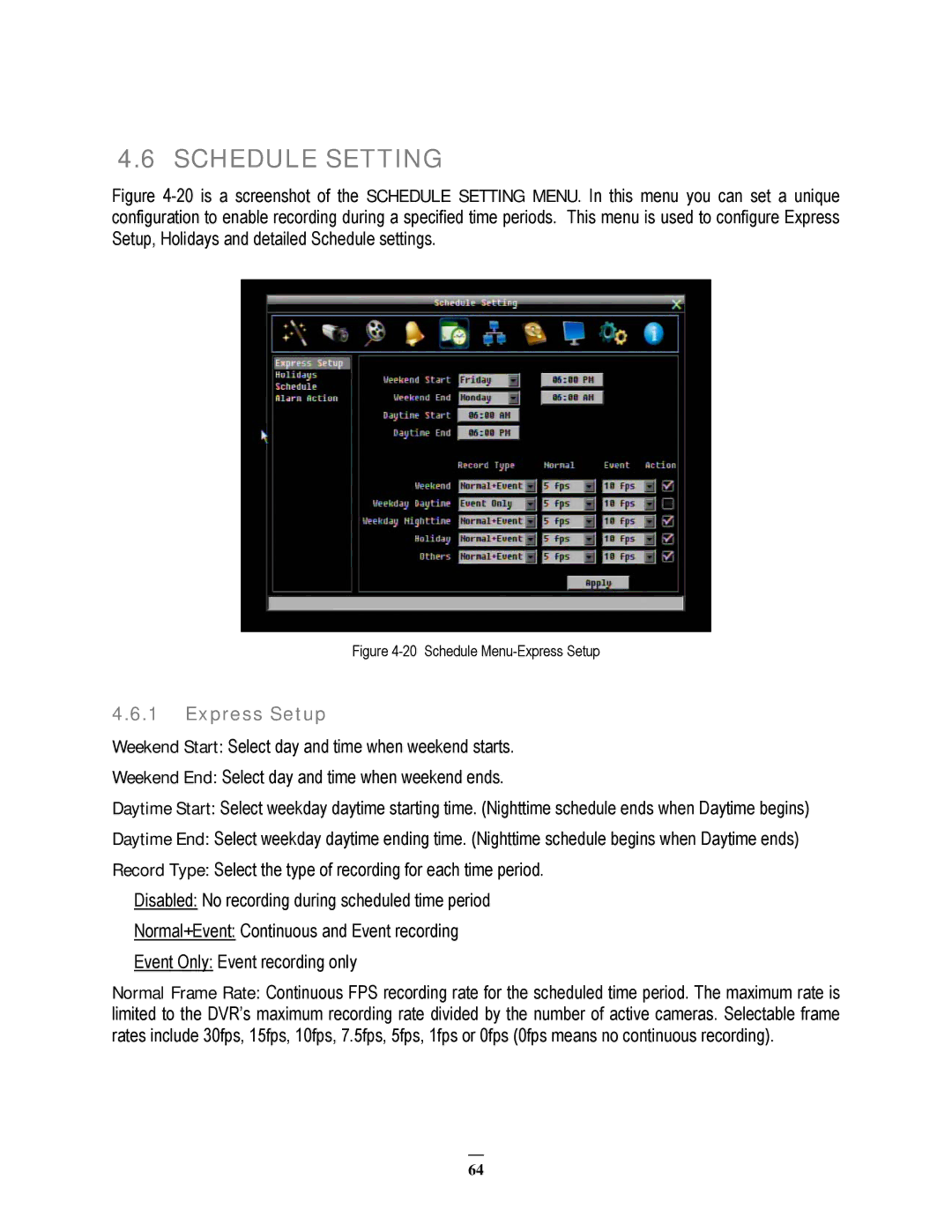 EverFocus EPHD08 user manual Schedule Setting, Express Setup 