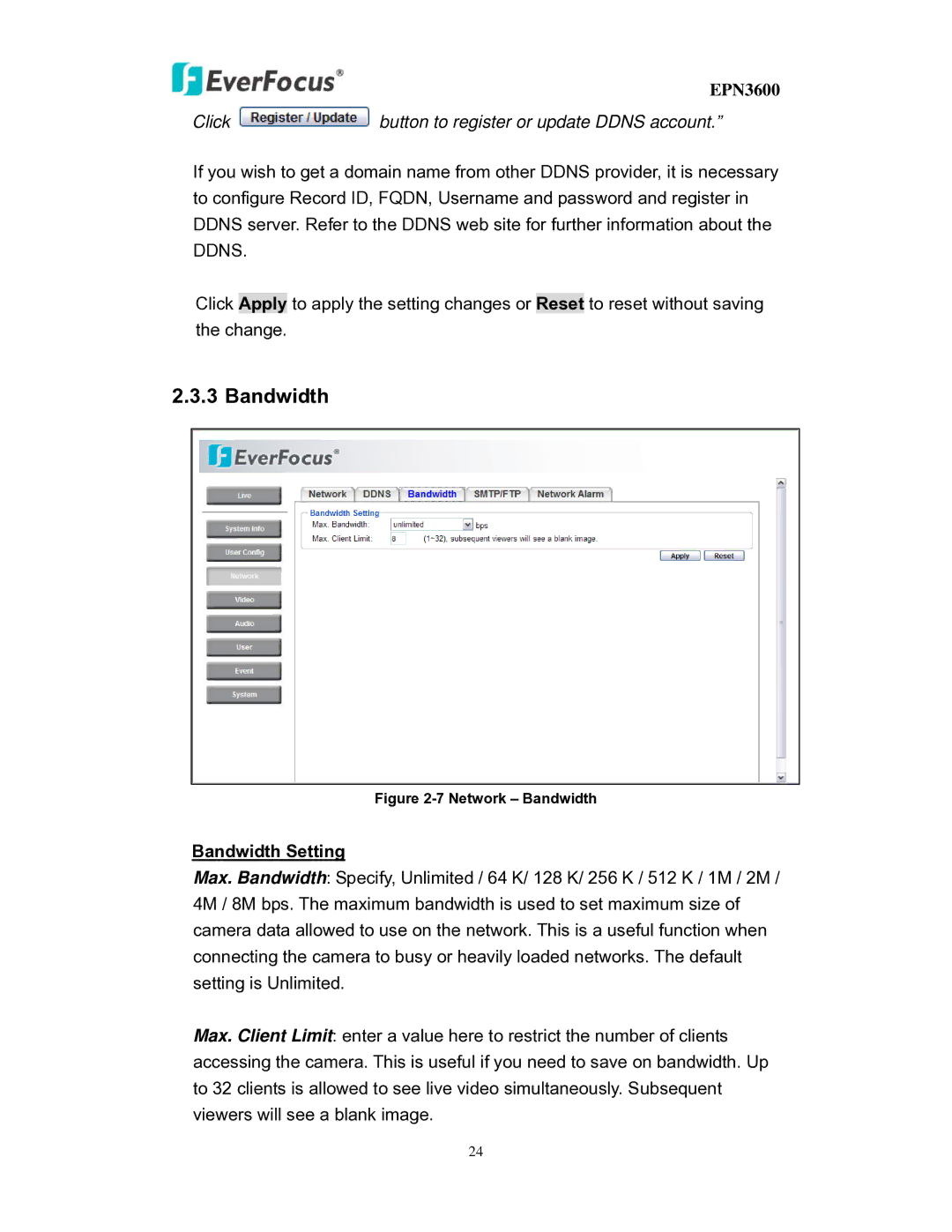 EverFocus EPN3600 user manual Bandwidth Setting 