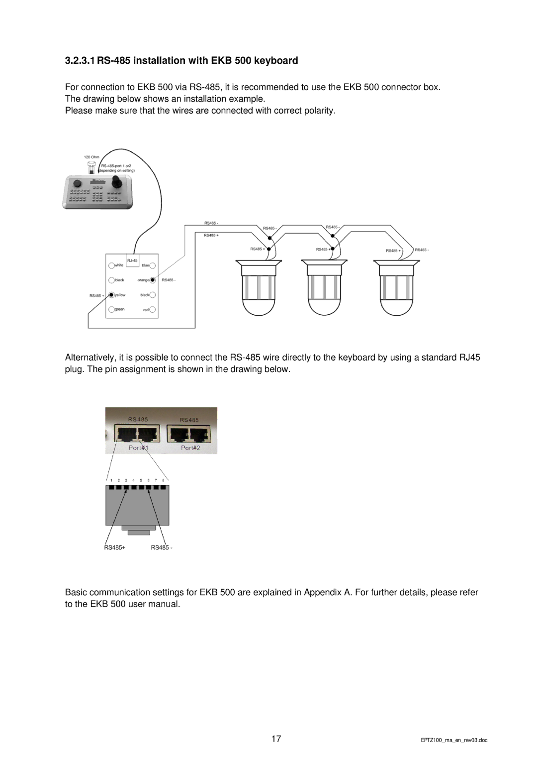 EverFocus EPTZ 100 manual 3.1 RS-485 installation with EKB 500 keyboard 