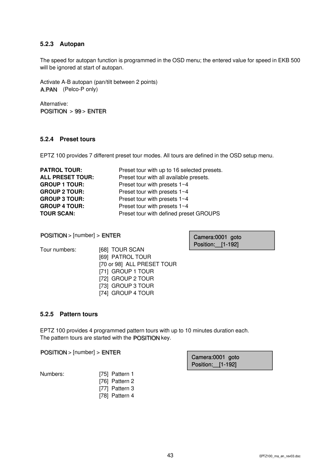 EverFocus EPTZ 100 manual Patrol Tour, ALL Preset Tour, Group 1 Tour, Group 2 Tour, Group 3 Tour, Group 4 Tour 