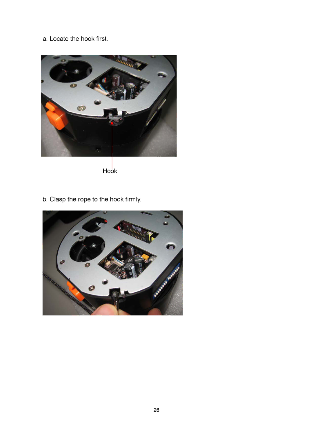 EverFocus EPTZ2700i user manual Locate the hook first Hook Clasp the rope to the hook firmly 