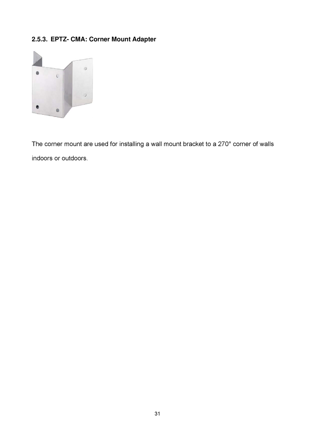 EverFocus EPTZ2700i user manual EPTZ- CMA Corner Mount Adapter 