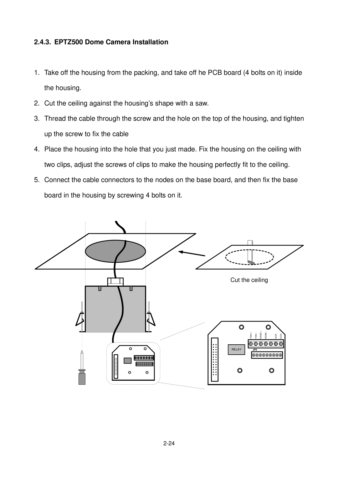 EverFocus EPTZ900 user manual Cut the ceiling 