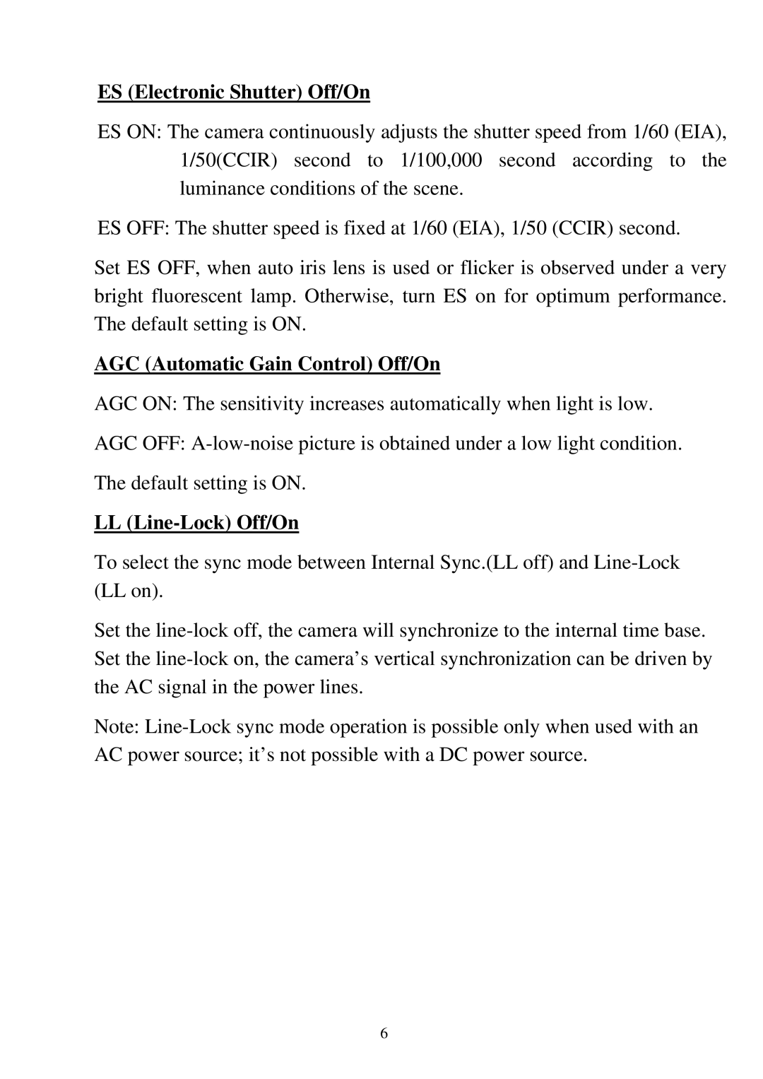 EverFocus EQ120 user manual ES Electronic Shutter Off/On, AGC Automatic Gain Control Off/On, LL Line-Lock Off/On 