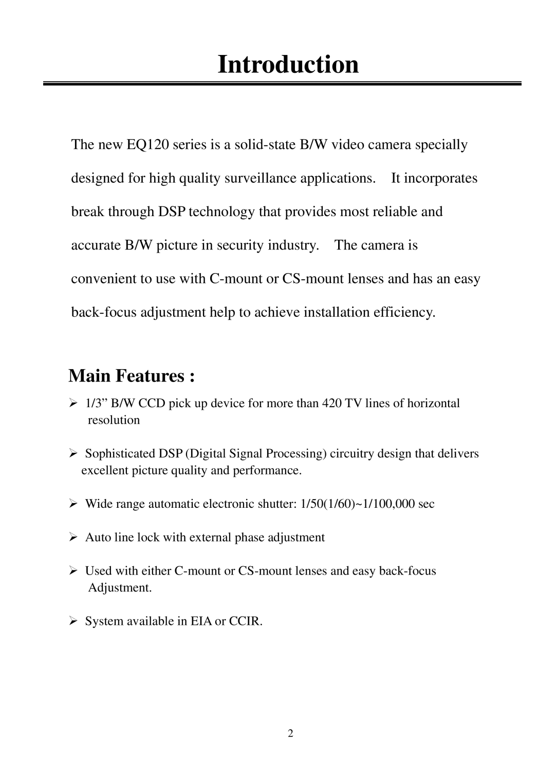 EverFocus EQ120 user manual Introduction, Main Features 