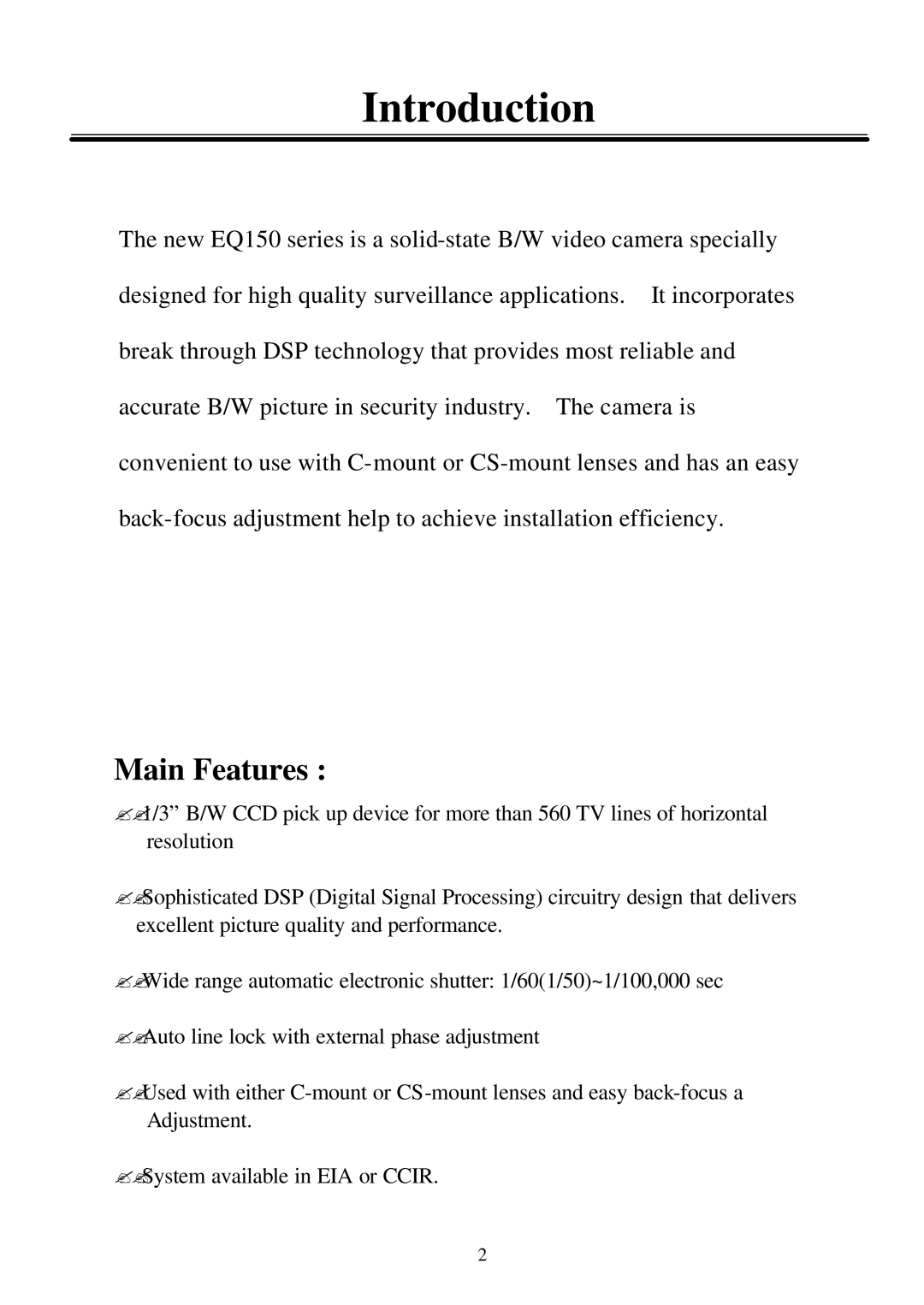 EverFocus EQ150 user manual Introduction, Main Features 