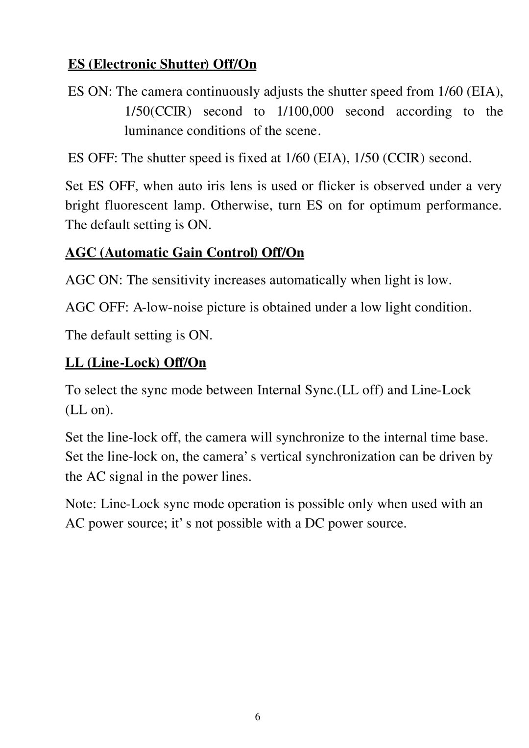 EverFocus EQ150 user manual ES Electronic Shutter Off/On, AGC Automatic Gain Control Off/On, LL Line-Lock Off/On 