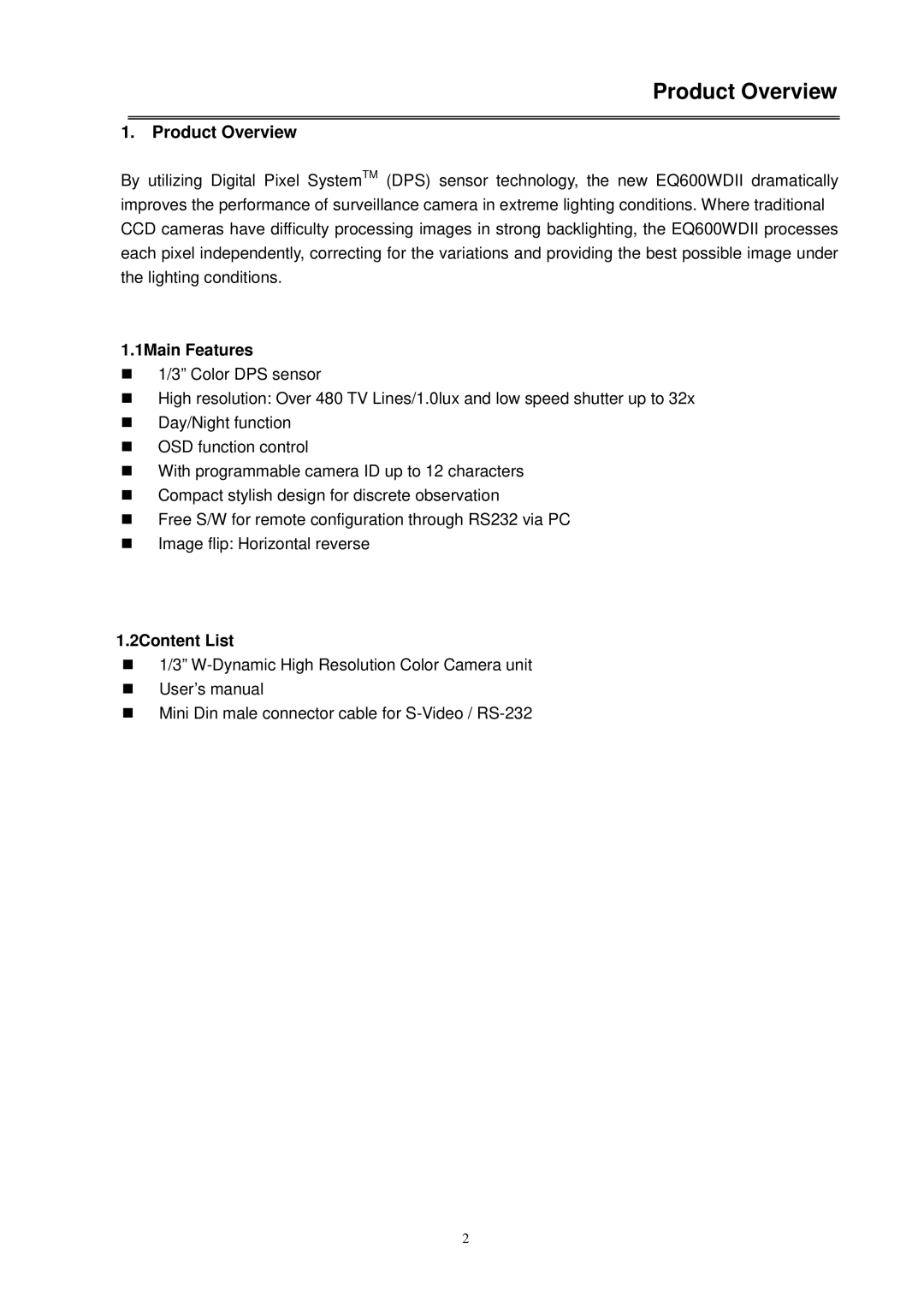 EverFocus EQ600 WDII instruction manual Product Overview, 1Main Features, 2Content List 