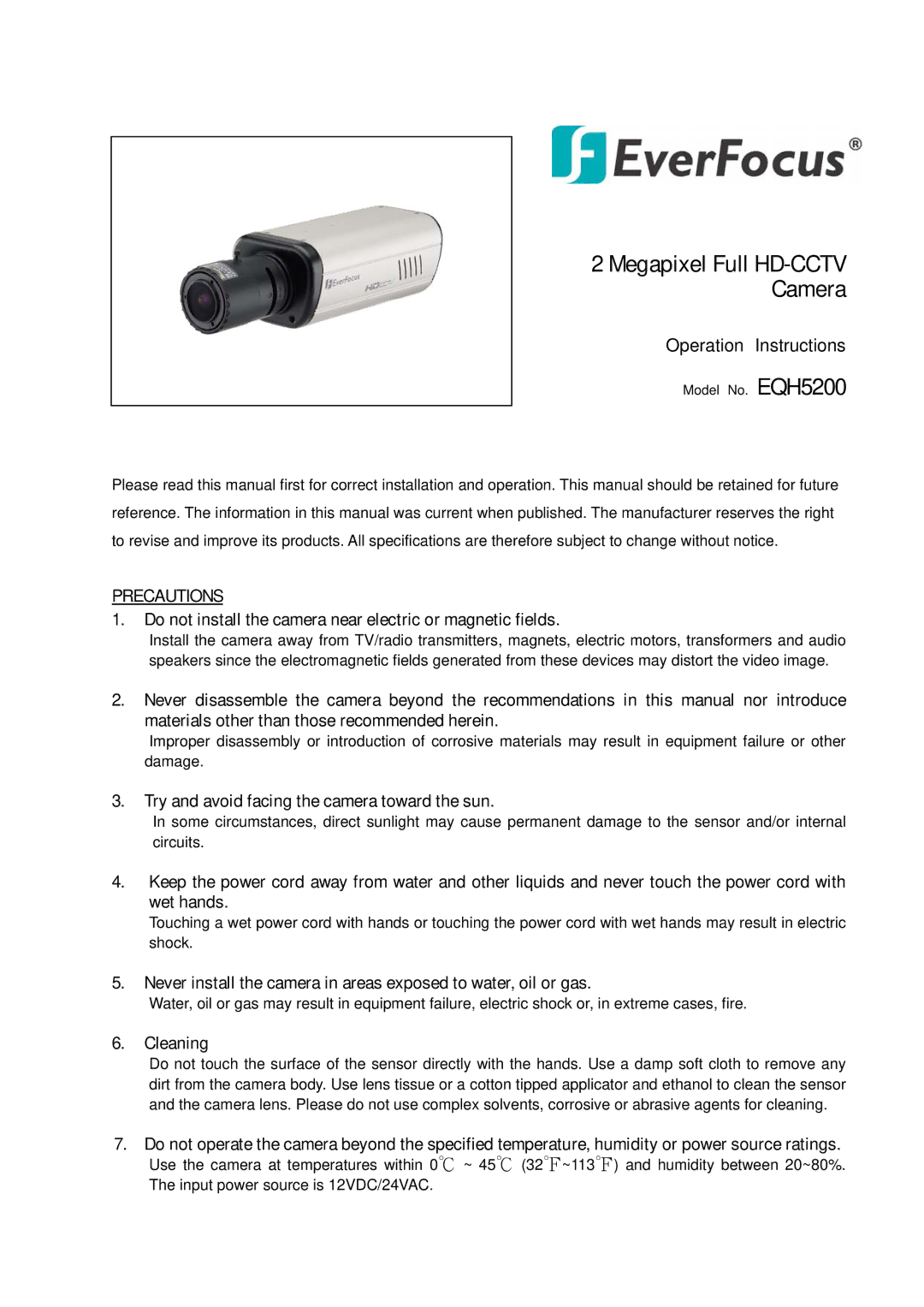 EverFocus EQH5200 specifications Do not install the camera near electric or magnetic fields, Cleaning 