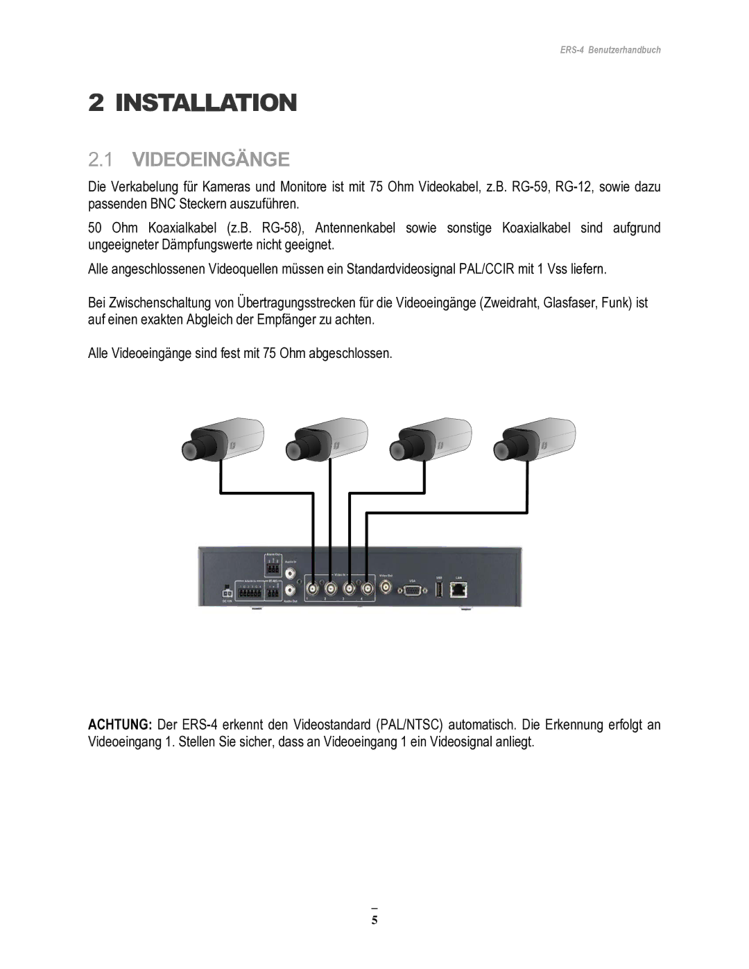 EverFocus ERS-4 manual Installation 