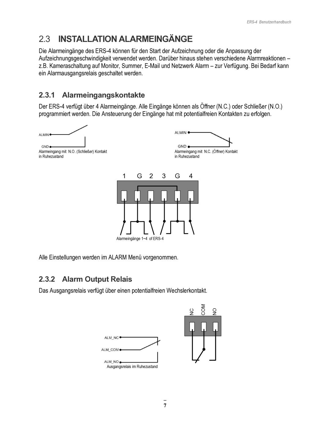 EverFocus ERS-4 manual Installation Alarmeingänge, Alarmeingangskontakte, Alarm Output Relais 