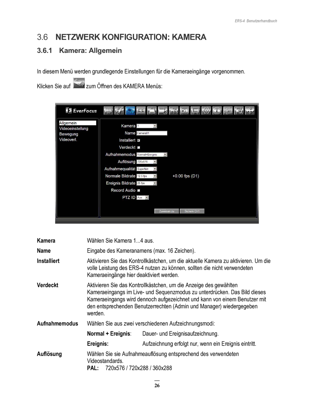 EverFocus ERS-4 manual Netzwerk Konfiguration Kamera, Kamera Allgemein 