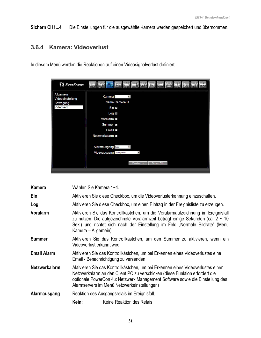 EverFocus ERS-4 manual Kamera Videoverlust, Email Alarm, Alarmausgang, Kein 