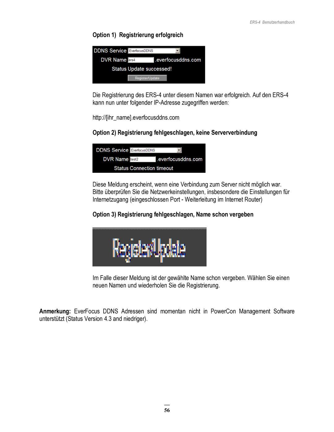 EverFocus ERS-4 manual Option 1 Registrierung erfolgreich, Option 3 Registrierung fehlgeschlagen, Name schon vergeben 