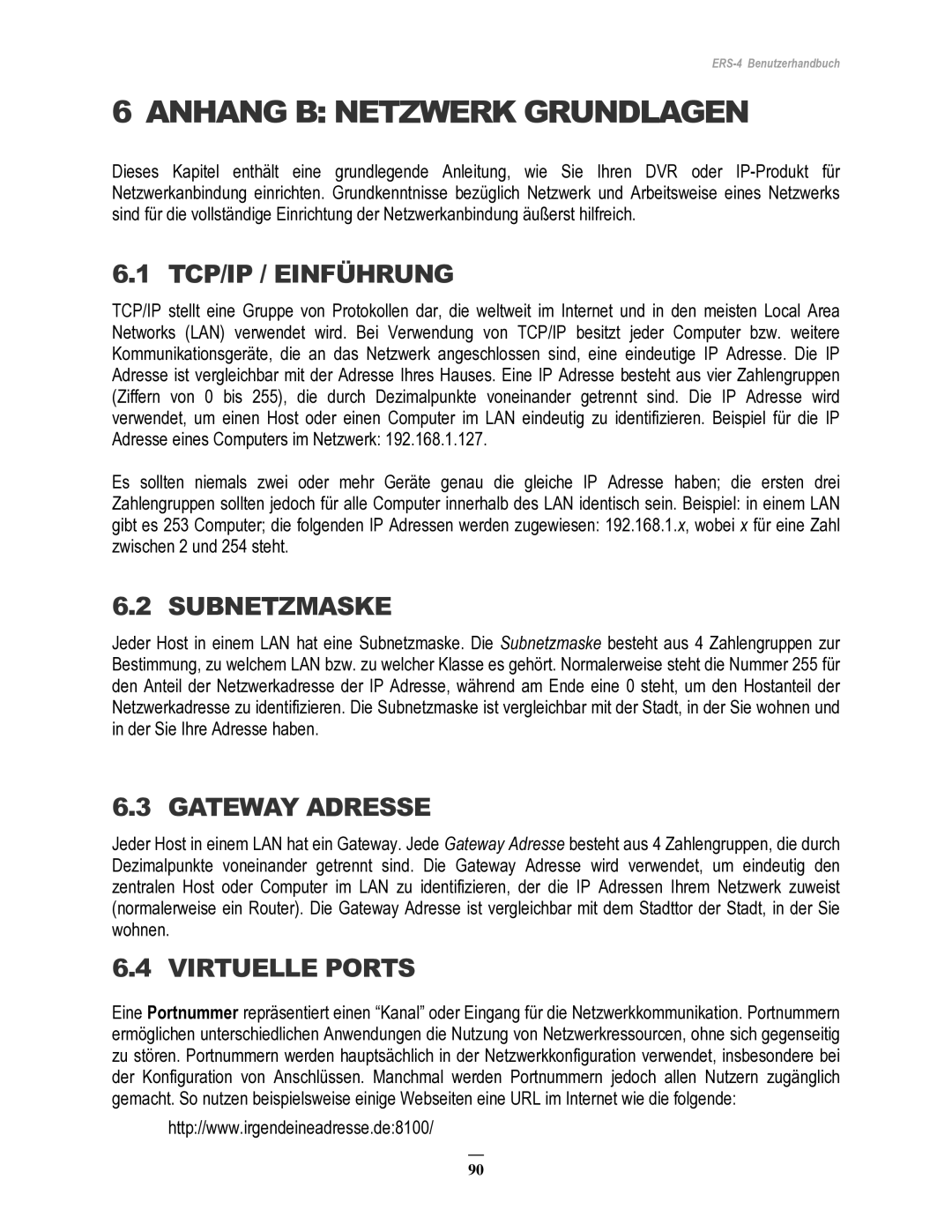 EverFocus ERS-4 manual TCP/IP / Einführung, Subnetzmaske, Gateway Adresse, Virtuelle Ports 