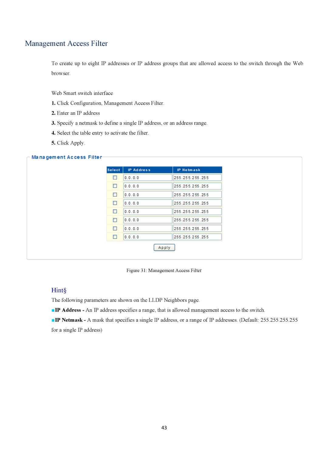 EverFocus ESM316T002R user manual Management Access Filter 